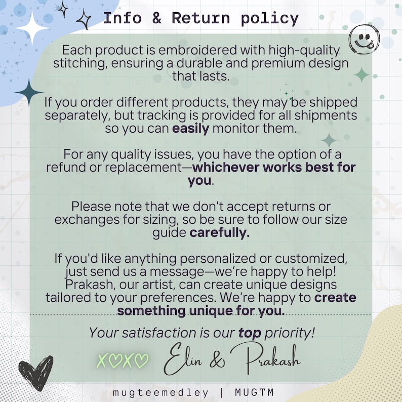 May include: A light green information graphic with the text "Info & Return policy". The text describes product quality, shipping, returns, and customization options. The graphic includes the names "Elin & Prakash" and the brand name "mugteemedley".