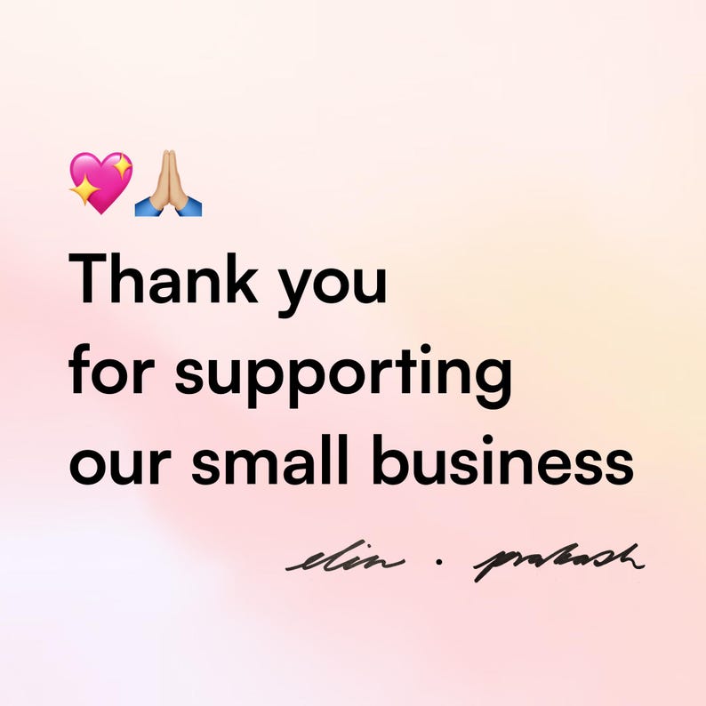 May include: A pink heart with sparkles and two hands in a prayer position. The text reads "Thank you for supporting our small business" with the signature "elin. prabhash" below.