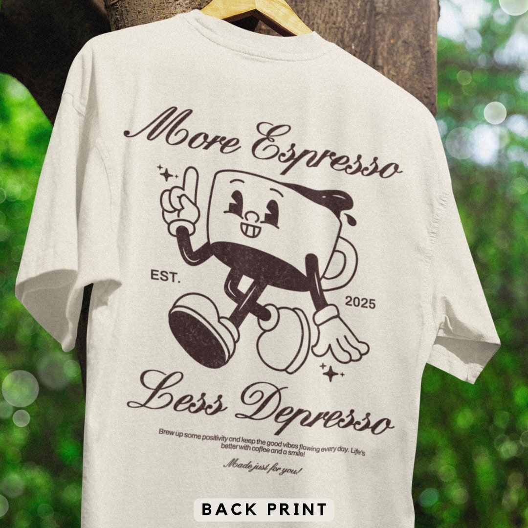 Comfort Colors® Coffee T-shirt: More Espresso Less Depresso Retro