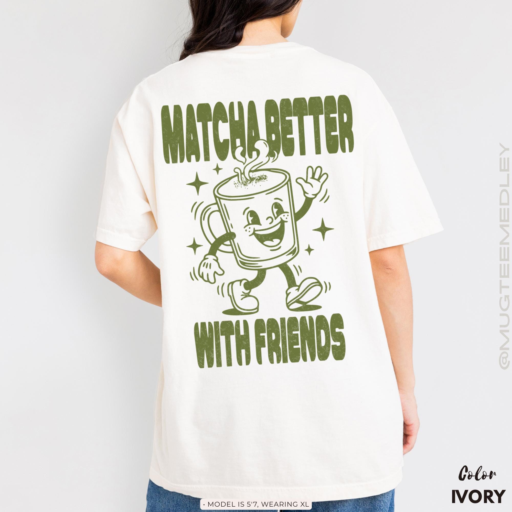 Matcha Better With Friends Comfort Colors® T-shirt, Retro Matcha