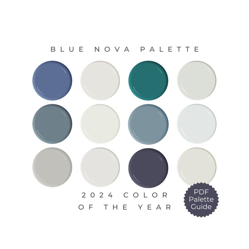 May include: A color palette featuring shades of blue, teal, gray, and white. The palette is titled "Blue Nova Palette" and includes the text "2024 Color of the Year". A circular sticker with the text "PDF Palette Guide" is in the bottom right corner.