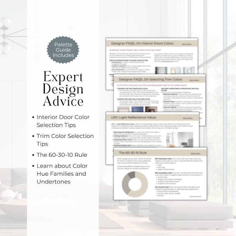May include: A guide to interior design advice, including tips on selecting interior door and trim colors, and the 60-30-10 rule for color palettes. The guide includes a pie chart illustrating the rule.