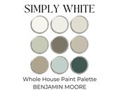 Simply White Color Palette, Simply White Benjamin Moore, Whole House Paint Palette, Neutral Interior Paint Colors, Earthy House Paint Colors