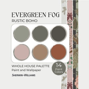 Könnte beinhalten: Eine Farbpalette für Farben namens "Evergreen Fog" mit dem Slogan "Rustic Boho" und dem Logo von Sherwin-Williams. Die Palette enthält sechs Farbmuster in Grün-, Braun- und Rosatönen. Der Text "Whole House Palette" und "Paint and Wallpaper" ist ebenfalls enthalten. Ein runder Aufkleber mit dem Text "14 Paint Colors" befindet sich in der unteren rechten Ecke.