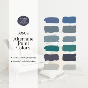 May include: A color palette guide with 12 paint color swatches. The colors are shades of blue, gray, green, and teal. The text "BONUS: Alternate Paint Colors" is displayed above the swatches. The text "Paint with Confidence" and "Avoid Costly Mistakes" is displayed below the swatches.
