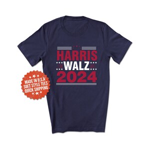 Harris Walz 2024 Shirt - Presidential Election T-Shirt - Democrat Party Tee - Harris for President Shirt - Walz for Vice President