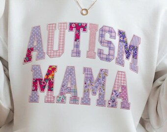 Autism Mama Floral Patchwork Png, Autism Mom Shirt, Autism Awareness png, Gift for Autism Mom, Embroidered Design, Digital Download