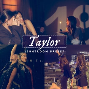 May include: A collage of images featuring a group of friends celebrating a birthday. The images show the friends laughing, posing for photos, and enjoying each other's company. The text "Taylor Lightroom Preset" is displayed in the center of the collage.