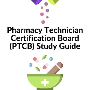 PTCB Exam Study Guide DIGITAL