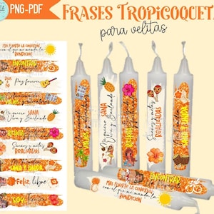 May include: White candles with tropical designs and text. The candles feature images of pineapples, flowers, and maracas, with phrases like "Dreams and goals realised" and "Find". The top text says "Tropical phrases for candles".