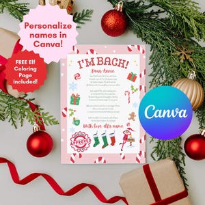 May include: A pink printable Christmas elf letter with a red and white candy cane border. The letter says "I'm Back!" and includes a personalized message for Annie. The letter also includes a North Pole Approved stamp and a cute elf illustration. The letter is surrounded by Christmas decorations, including a red ribbon, a brown gift box, and a green pine branch with red and gold ornaments.