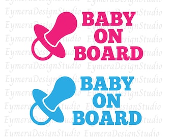 baby on board svg, baby boy pacifier svg, baby girl pacifier svg, baby on board pink, blue, svg, png, ai, jpg, pdf