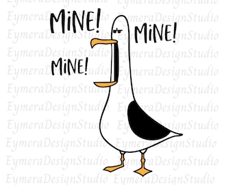 Mine! Mine! Mine!, Seagull Svg, Finding Nemo SVG,Png,Ai,Jpg,Pdf ,Digital Download Family Trip Svg, Family Vacation Svg, Vacay Mode,