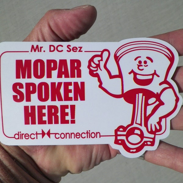 RARE/Vintage Style MOPAR/Dodge/Plymouth "Mopar Spoken Here" Direct Connection racing vinyl sticker