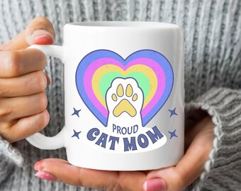 Proud cat mom mug cat mom mug, mug for mom, cat coffee mug, cup for mama, Mother's Day mug, mug for her, gift for mom, cat lover mug cat cup