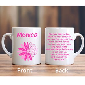 Personalized Breast Cancer mug, Cancer Survivor gift mug, Inspirational gifts, Breast Cancer gift, Motivational mug, Breast cancer awareness