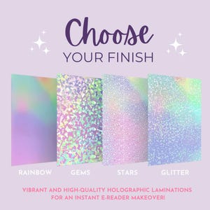 Pode incluir: Quatro laminados hologr&aacute;ficos para leitores eletr&ocirc;nicos, mostrando diferentes acabamentos: arco-&iacute;ris, gemas, estrelas e glitter. O texto "Escolha seu acabamento" est&aacute; no topo.
