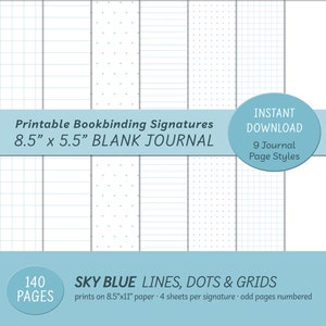 Puede incluir: Firmas de encuadernación imprimibles para un diario en blanco, con 9 estilos de página diferentes. Los estilos de página incluyen líneas, puntos y cuadrículas en azul cielo. El diario mide 8,5 pulgadas por 5,5 pulgadas y tiene 140 páginas. El texto "DESCARGA INSTANTÁNEA" también es visible.