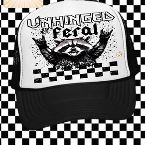 Unhinged & Feral Trucker Hat, Trendy Hat, Cute Trucker Hat, Funny Trucker Hat, Womens Faux Hat Patch, Gift Trucker Hat, Sarcastic