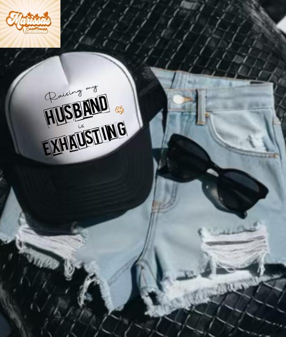 RAISING MY HUSBAND IS EXHAUSTING Black & White Funny Trucker Hat Raising My Husband is Exhausting Hat Funny Wife Gift  main image 4