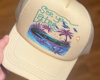 See Ya Later Trucker Hat, Funny Trucker Hat, Trendy Trucker Hat, Cute Trucker Hat, Faux Hat Patch, Trucker Hat, Summer Trucker Hat
