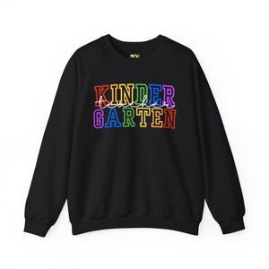 Kindergarten Teacher Sweatshirt Rainbow Block Letters Crewneck Teacher Gift Cute Back to School Pullover