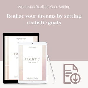 May include: A white tablet with the text "Workbook Realistic Goal Setting" and "@Life With Alfy" on the screen. The tablet is on a white surface with a white stylus next to it. There is a download icon in the bottom right corner of the image.