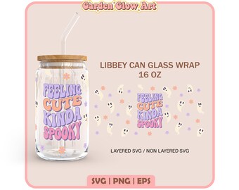Ghost Libbey Glass Svg, 16oz Glass Can Wrap, Boho Ghost Glass Can Svg, Feeling Spooky Svg, Libbey Glass 16oz Wrap, Halloween Can Glass Svg