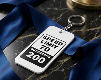 Speed Limit 70 Supercars 200 Keychain #speedlimit200