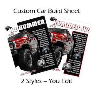 May include: Two custom car build sheets featuring a red Hummer H2. The sheets display vehicle specifications and modifications, including winches, tires, and engine details. Text includes "Custom Car Build Sheet", "2 Styles - You Edit", and "Like Nothing Else".