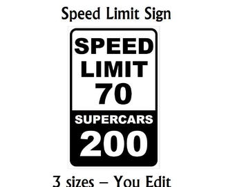Customizable Supercar Speed Limit Sign Template (MS Word & PDF)
