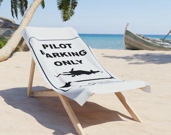 Pilot Parking Only Beach Towel | Road Sign #aviator