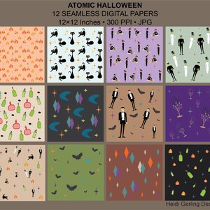 May include: A collection of 12 seamless digital papers titled ATOMIC HALLOWEEN, 12x12 Inches, 300 PPI, JPG. The patterns feature mid-century style illustrations of black cats, witches, monsters, bats, potions, candelabras, and geometric shapes.