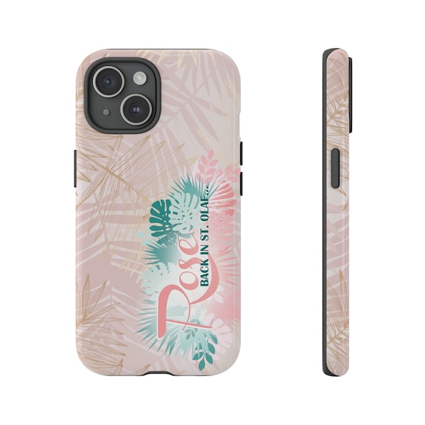 The Golden Girls Phone Case, Rose Theme Phone Cover, Back in St. Olaf phone case, Tropical Print Phone Case