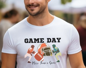 More Than a Game, Football Season Shirt, Tailgate Game Day Shirt, Fan Tee, Fantasy Draft, Football Fan Gift, Football Gift, Sports Fan