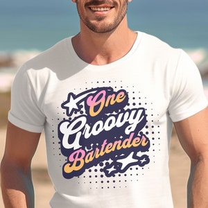 One Groovy Bartender, Bartender Shirt, Bartender Gift, Gift for Bartender, Funny Bartender Tee, Funny Mixologist Shirt, Mixologist Gift