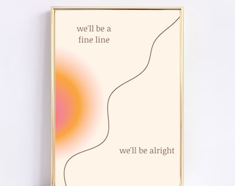Pink Orange Aura Print, We'll Be Alright Affirmation (Digital Download)