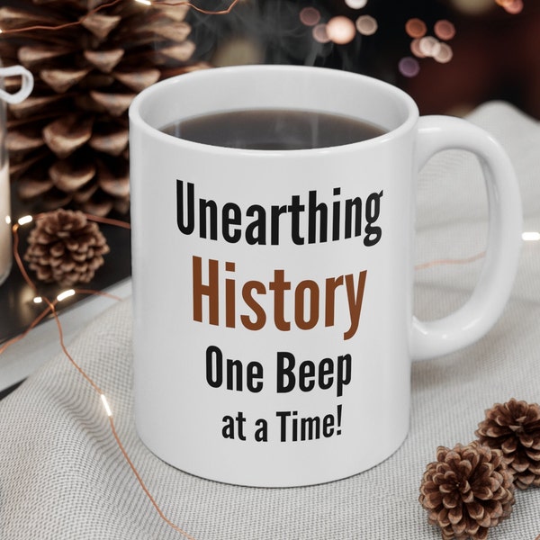 Metal Detecting Mug-Metal Detecting Gift-Treasure Hunting-Treasure Hunter Gift-Funny Coffee Mug-Metal Detector Gift-Metal Detector Mug