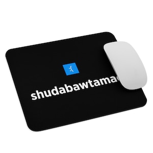 Shudabawtamac Mouse pad