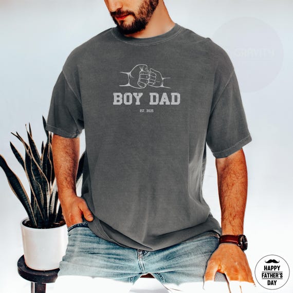 Comfort Colors® Boy Dad Shirt, First Fathers Day Gift, Pregnancy Announcement, Gift for New Dad, Custom Dad Est T-Shirt