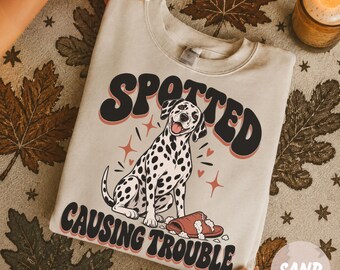 Dalmatian Sweatshirt: Cute Dog Lover Graphic Tee, Dalmatian Mom Shirt, Funny Pet Owner Gift