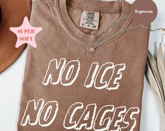 Comfort Colors® No Ice No Cages-tröja, Avskaffa is-tröja, Anti-Trump-tröja, Politisk t-shirt för invandrarerättigheter, Anti-ICE-tröja