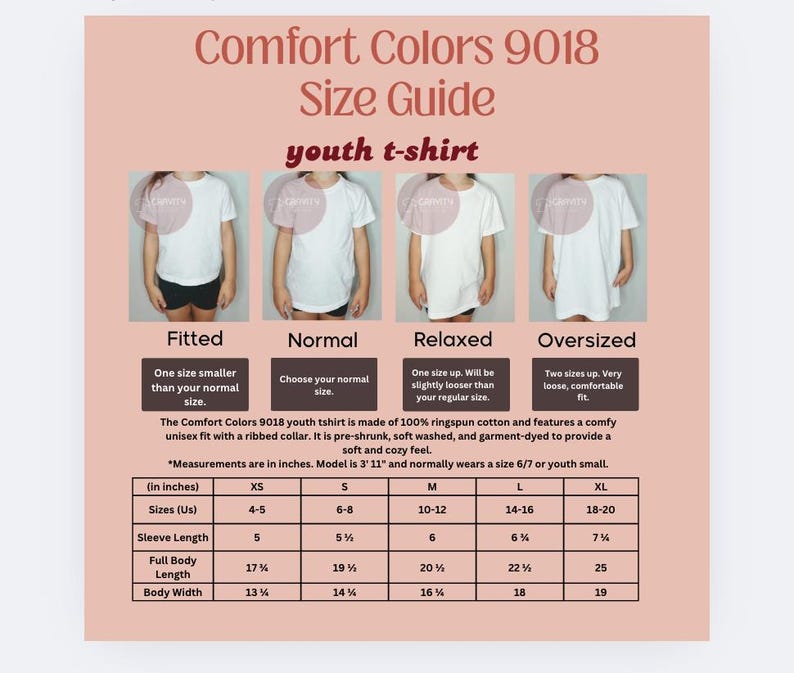 May include: A size guide for Comfort Colors 9018 youth t-shirts. The guide shows fitted, normal, relaxed, and oversized fits. Measurements are in inches, including sleeve length, full body length, and body width for sizes XS to XL.