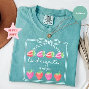 Comfort Colors® Kindergarten Teacher Shirt, Kindergarten Is My Jam, Kindergarten Teacher Gift, Kinder Crew, Kinder Squad, Kinder Team