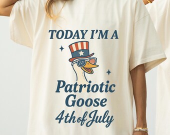 Comfort Colors® Patriotic Goose Shirt, 4th of July Silly Goose, Goose Lover Gifts, Funny Meme Shirt, Animal Shirt, Cute Silly Goose