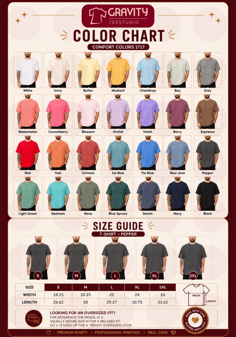 May include: A color chart and size guide for Comfort Colors 1717 t-shirts. The chart displays 28 color options with labels. The size guide shows a pepper-colored t-shirt in sizes S to 2XL with a table listing widths and lengths in inches.