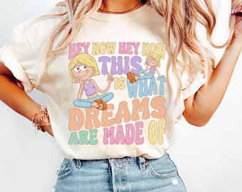 Comfort Colors® Lizzie McGuire Shirt, 90s Cartoon T-Shirt, This Is What Dreams Are Made Of Tee