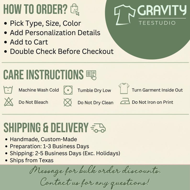 May include: An informational graphic for Gravity Teestudio featuring sections titled How to Order, Care Instructions, and Shipping & Delivery. It includes text instructions, laundry care icons, and a note about bulk order discounts on a light background.