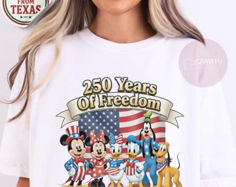 Mickey and Friends 250 Years of Freedom America Comfort Colors Shirt, Disney USA 250th Anniversary Graphic Tee, Patriotic July 4th Gift
