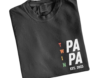 Comfort Colors® Twin Papa Shirt, First Fathers Day Gift, Pregnancy Announcement, New Dad Shirt, Custom Twin Papa Est Shirt, Twin Dad Shirt